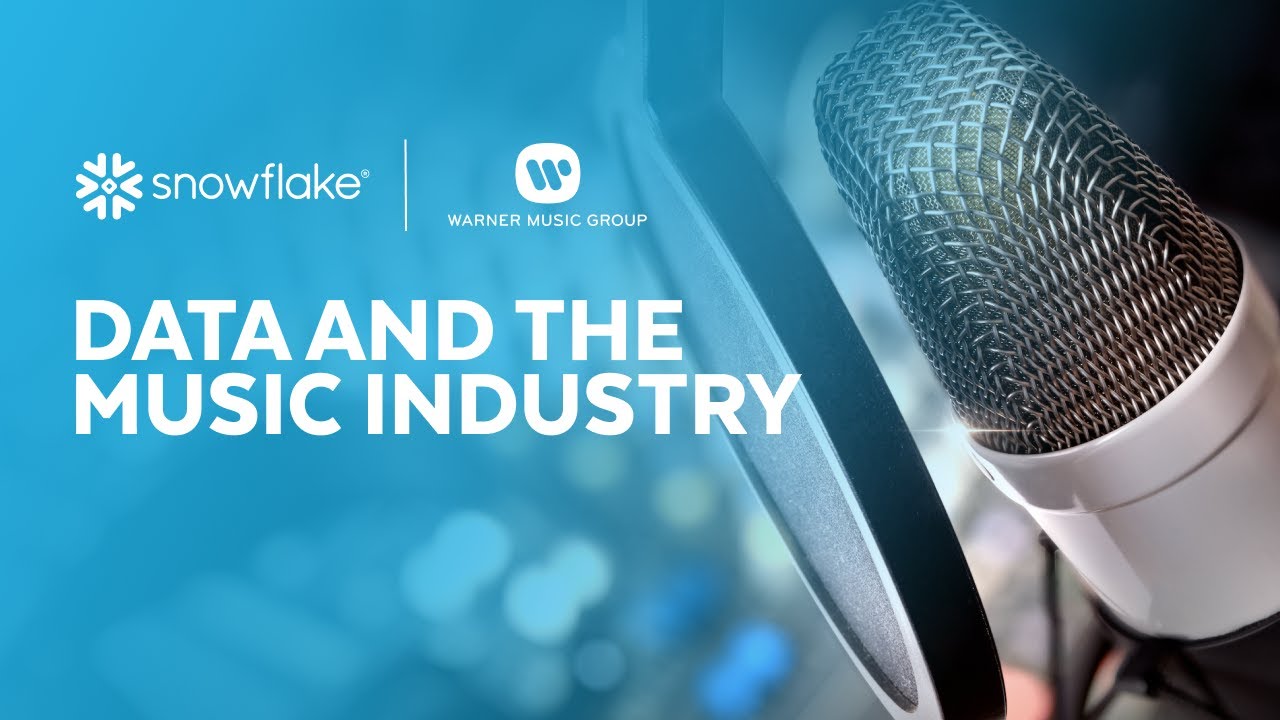 Snowflake: Data and the Music Industry